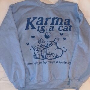 Karma is a Cat Taylor Swift Sweatshirt